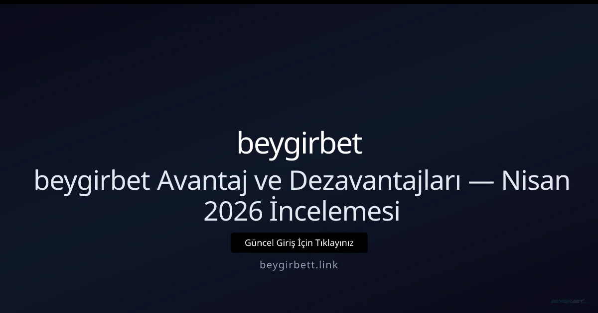 Nisan 2026: beygirbett Free Spin Rehberi ve Teknik İpuçları - beygirbet rehber görseli